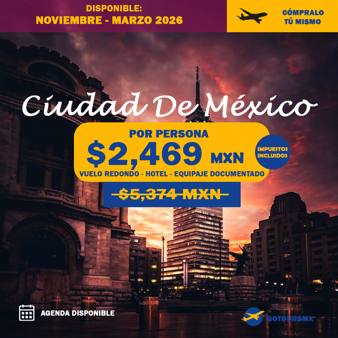 Ciudad de México Básico – 3 Días / 2 Noches